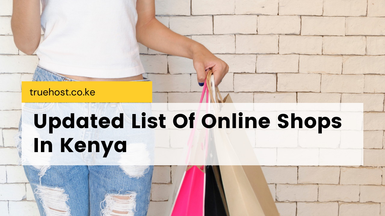 Updated List Of Online Shops In Kenya 2024   Updated List Of Online Shops In Kenya 